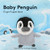 Baby Penguin: Finger Puppet Book by Chronicle Books, Yu-Hsuan Huang, 9781452163758
