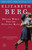 Dream When You're Feeling Blue (A Novel) by Elizabeth Berg, 9780345487544