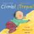Climb!/¡Trepa! (Bilingual Edition) by Carol Thompson, Carol Thompson, Teresa Mlawer, 9781786284877