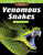 Amazing Animals: Venomous Snakes (Fractions and Decimals) by Noelle Hoffmeister, 9781425855574