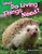What Do Living Things Need? by Elizabeth Austen, 9781480745230