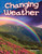 Changing Weather - 9781480745315 by Nellie Wilder, 9781480745315