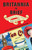 Britannia in Brief (The Scoop on All Things British) by Leslie Banker, William Mullins, 9780345509994