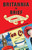 Britannia in Brief (The Scoop on All Things British) by Leslie Banker, William Mullins, 9780345509994