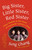 Big Sister, Little Sister, Red Sister (Three Women at the Heart of Twentieth-Century China) - 9781101972922 by Jung Chang, 9781101972922