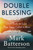 Double Blessing (Don't Settle for Less Than You're Called to Bless) by Mark Batterson, 9780735291133