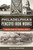 Philadelphia's Pencoyd Iron Works (Forging Along the Schuylkill River) by Kevin Righter, 9781467143059