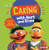 Caring with Bert and Ernie (A Book about Empathy) by Marie-Therese Miller, 9781728423777