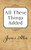 All These Things Added by James Allen, 9781722502485