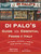 Di Palo's Guide to the Essential Foods of Italy (100 Years of Wisdom and Stories from Behind the Counter) by Lou Di Palo, Rachel Wharton, Martin Scorsese, Jason Epstein, 9780345545800
