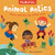 Mindful Tots: Animal Antics by Whitney Stewart, Rocío Alejandro, 9781782859369 Mindful Tots: Animal Antics by Whitney Stewart, Rocío Alejandro, 9781782859369