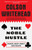 The Noble Hustle (Poker, Beef Jerky and Death) by Colson Whitehead, 9780345804334