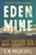 Eden Mine (A Novel) - 9781250785749 by S. M. Hulse, 9781250785749