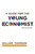 A Guide for the Young Economist, second edition by William Thomson, 9780262515894