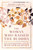 The Woman Who Raised the Buddha (The Extraordinary Life of Mahaprajapati) by Wendy Garling, H.H. the Fourteenth Dalai Lama, 9781611806694