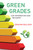 Green Grades (Can Information Save the Earth?) by Graham Bullock, 9780262534901