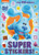 Super Stickers! (Blue's Clues & You) by Golden Books, Dave Aikins, 9780593304204