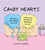 Candy Hearts by Tommy Siegel, 9781524865061