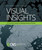 Visual Insights (A Practical Guide to Making Sense of Data) by Katy Börner, David E. Polley, 9780262526197