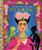 Mi Little Golden Book sobre Frida Kahlo (My Little Golden Book About Frida KahloSpanish Edition) by Silvia López, Elisa Chavarri, 9780593174388