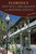 Florida's Best Bed & Breakfasts and Historic Hotels by Bruce A. Hunt, 9781561646050