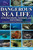 Dangerous Sea Life of the West Atlantic, Caribbean, and Gulf of Mexico (A Guide for Accident Prevention and First Aid) by Edwin S Iversen, Renate H Skinner, 9781561643707