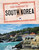 Your Passport to South Korea - 9781496695536 by Nancy Dickmann, 9781496695536
