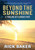 Beyond the Sunshine (A Timeline of Florida's Past) - 9781683340133 by Rick Baker, 9781683340133