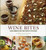 Wine Bites (64 Simple Nibbles That Pair Perfectly with Wine) by Barbara Scott-Goodman, 9780811876308