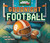 Goodnight Football - 9781623709235 by Michael Dahl, Christina E. Forshay, 9781623709235