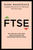 FTSE: The Inside Story by Mark Makepeace, James Ashton, 9781529330021