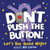 Don't Push the Button! Let's Say Good Night by Bill Cotter, 9781728220604