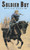 Soldier Boy - 9780152012199 by Brian Burks