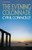 The Evening Colonnade by Cyril Connolly, 9780156290609