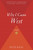 Why I Came West (A Memoir) by Rick Bass, 9780547237718