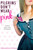 Pilgrims Don't Wear Pink by Stephanie Kate Strohm, 9780547564593