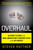 Overhaul (An Insider's Account of the Obama Administration's Emergency Rescue of the Auto Industry) by Steven Rattner, 9780547577425