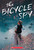The Bicycle Spy - 9780545850964 by Yona Zeldis McDonough, 9780545850964