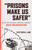 "Prisons Make Us Safer" (And 20 Other Myths about Mass Incarceration) by Victoria Law, 9780807029527