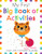 My First Big Book of Activities - 9781438089294 by Elizabeth Golding, Isabel Aniel, Sonia Baretti, Maria Neradova, Marta Costa Vergili, Anna Clariana Muntada, Hazel Quintanilla, Alex Willmore, 9781438089294