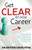 Get CLEAR on Your Career (Transformational Lessons to Help You Find Success and Purpose, and Create a Life That You Love) by Valentina Savelyeva, 9781642796391