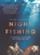 Night Fishing (Stingrays, Goya and the Singular Life) by Vicki Hastrich, 9781760875503