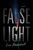 False Light (A Novel) by Eric Dezenhall, 9781626347496