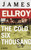 The Cold Six Thousand (Underworld USA 2) by James Ellroy, 9780375727405