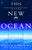 This New Ocean (The Story of the First Space Age) by William E. Burrows, 9780375754852