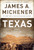Texas (A Novel) by James A. Michener, Steve Berry, 9780375761416