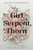 Girl, Serpent, Thorn - 9781250196163 by Melissa Bashardoust, 9781250196163