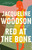 Red at the Bone (A Novel) - 9780525535287 by Jacqueline Woodson, 9780525535287