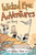 Wicked Epic Adventures (Another Wallace the Brave Collection) by Will Henry, 9781524865078