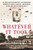 Whatever It Took (An American Paratrooper's Extraordinary Memoir of Escape, Survival, and Heroism in the Last Days of World War II) - 9780063027435 by Henry Langrehr, Jim DeFelice, 9780063027435